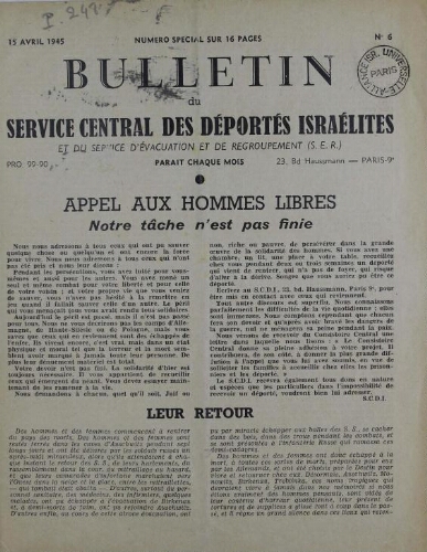 Bulletin du Service central des déportés israélites. N° 6 (15 avril 1945)